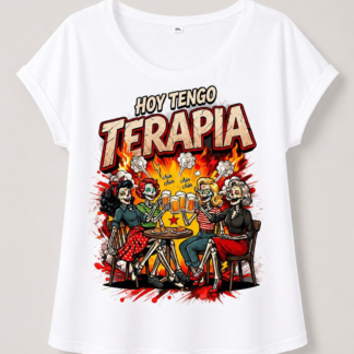 Camiseta "Hoy Tengo Terapia"